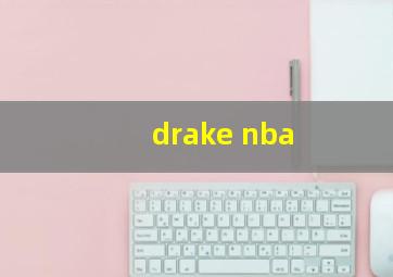 drake nba